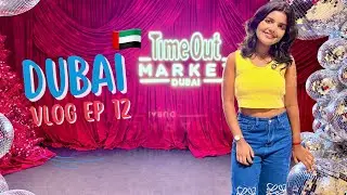 Exploring TimeOut Market at Dubai Mall I Tim Hortons I Dubai Downtown I Dubai Vlog 12🇦🇪