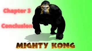 Mighty Party - Mighty Kong Conclusion