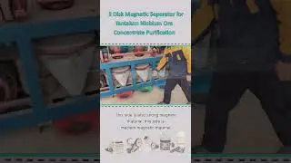 3 Disk Magnetic Separator for Tantalum Niobium Ore Concentrate Purification
