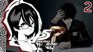Were we in a castle or school? | Persona 5 Royal | 2