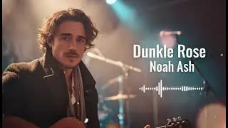 Dunkle Rose | Noah Ash