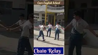 Activity Chain Relay Race Care English school chhatarpur