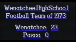 Wenatchee Panthers vs Pasco 1973