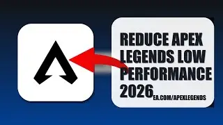 How To Reduce Apex Legends Low Performance 2026 (STEP BY STEP)