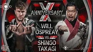 Will Ospreay vs Shingo Takagi / Revolution Pro Wrestling / 11th Anniversary Show / Full Highlights
