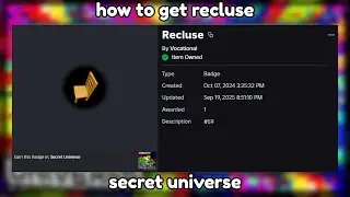 how to get recluse (secret universe roblox)