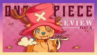 The Bond That SHAPED His FUTURE | One Piece Manga Review (Part 3): Reverse Mountain - Drum Island