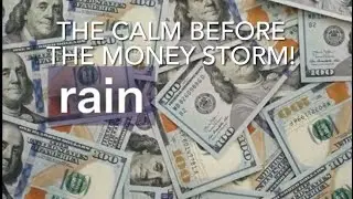 The Calm Before The Money Storm! #energy #music #manifestation #goodvibes