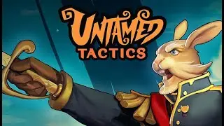 Untamed Tactics - gameplay