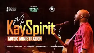 MIN KAYSPIRIT DAY 3 EVENING MINISTRATION