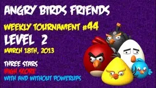 Angry Birds Friends :: Week 44 :: Level 2 :: March 18th, 2013 :: 3 Stars :: 103,830pts