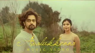 Avalukkenna - Official Music Video | Mayavi | Rahul ashok kumar | Sooraj | Pooja Surendar
