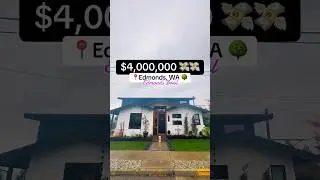 $4 Million for a home in Edmonds Washington! 🤑 #realestate #seattle #edmonds #pnw