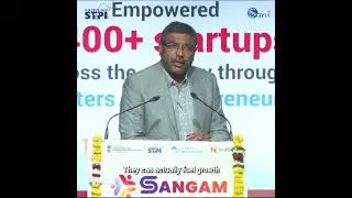 Shri S. Krishnan, Secretary, MeitY, in his insightful address at STPI SANGAM event  #stpi #startup