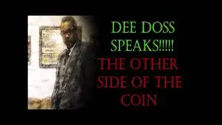 DEE DOSS SPEAKS
