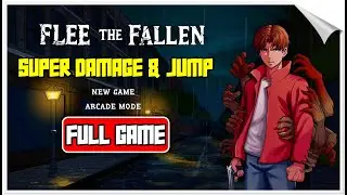 Finished FLEE THE FALLEN with Super Damage Mod! Full Game Walkthrough