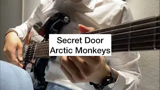 Secret Door - Arctic Monkeys Guitar Cover