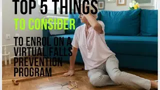 Virtual Falls Prevention Programme For The Over 65 |Top 5 things for enrolment