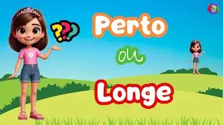 Perto ou longe No&ccedil;&otilde;es e Percep&ccedil;&otilde;es de Espa&ccedil;o, Objetos e Pessoas #educa&ccedil;&atilde;oinfantil #AprenderBrincando