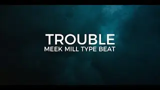 Meek Mill type beat 