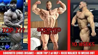 GoodVito за 3 недели до старта + Аким Уильямс в топ-2 на Arnold UK? + Ник Уокер выбыл за 10 недель до старта + БОЛЬШЕ