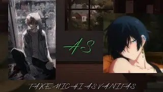 TOKYO REVENGERS REACT TO TAKEMICHI AS VANITAS || GC || BAD ENG || I just changed their clothes ||[