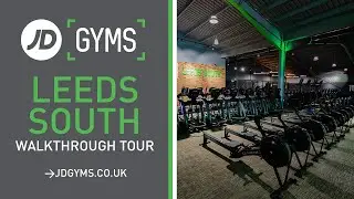 JD Gyms Leeds South - Walkthrough Tour