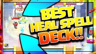 BEST HEAL SPELL DECK IN CLASH ROYALE || HOG + HEAL = BEST HOG CYCLE DECK IN CLASH ROYALE.