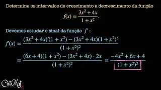 (35) Como estudar o crescimento e decrescimento de uma função?