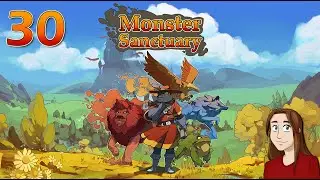 Workshoppin' - Monster Sanctuary - Let's Play - Episode 30