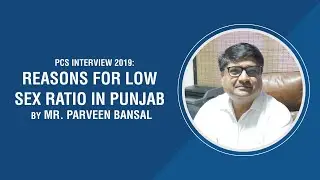 PCS Interview 2019: Reasons for Low Sex Ratio in Punjab | PCS Interview 2019
