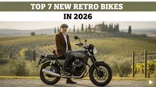 Top 7 New Retro Motorcycles in 2026