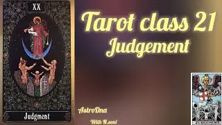 Tarot class 21#  Judgement # major arcana# card no 2o