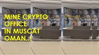 MINE CRYPTO OFFICE IN MUSCAT || OMAN || CROSS MARKET #ntechguru #cryptocurrency #crypto #bitcoin