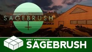 Sagebrush | PC Gameplay & First Impressions