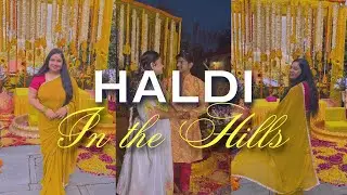 We Reached the Resort & Haldi Celebrations Began 💛 | Hills Wedding