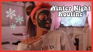 My Winter Night Routine! Spa Night | Vlogmas Day 11