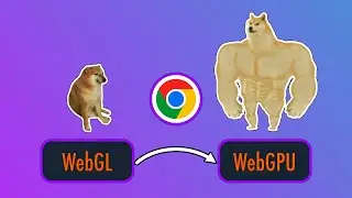 WebGPU support landed in Chrome 113