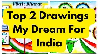 My vision for india in 2047 drawing | Viksit Bharat Drawing | My Dreams for India Poster Drawing