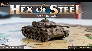 ⚔️ West in War - Hex of Steel Europe+ 1939 German Campaign Gameplay Pt.12