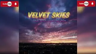 DH Records (Velvet Skies) R&B School 80-90s Vibe 