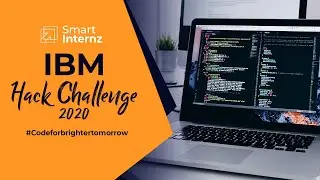 SmartInternz IBMHC 2020 Highlights
