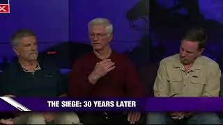 The Siege: 30 Years Later - ATF agents discuss first-hand accounts on the Branch Davidian standoff