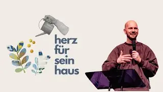 Menschen, mit denen Gott baut | Herz für sein Haus | Christian Kruse | meineecclesia