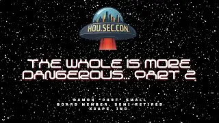 The Whole is More Dangerous... Part 2 -Damon Small