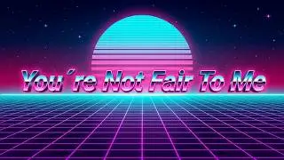 You´re Not Fair To Me - Jannes Davilla