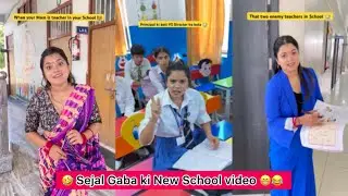 Sejal Gaba ki New School video 😁😂 l Comedy video l #school #comedy