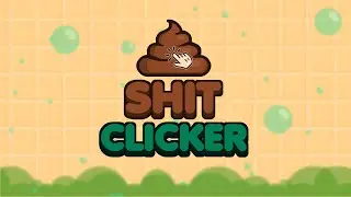 Poop Clicker~Bestrafung SOD Olypiade