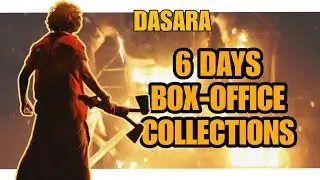 Dasara 6 days Box-office collections | Dasara Box-office collections worldwide | Nani mass