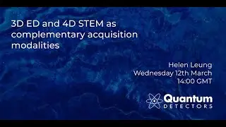 3D ED and 4D STEM as complementary acquisition modalities